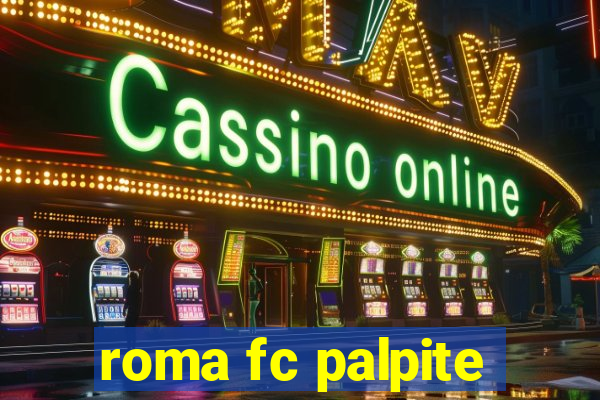 roma fc palpite